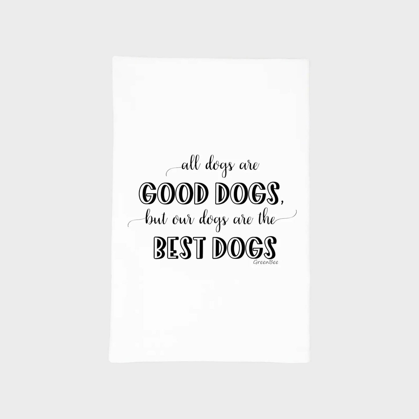 Good Dogs Towel | Tea Towels | Dogs Kitchen Towel