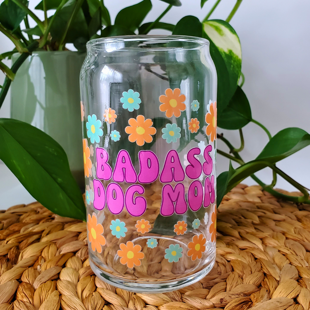 Badass Dog Mom Glass