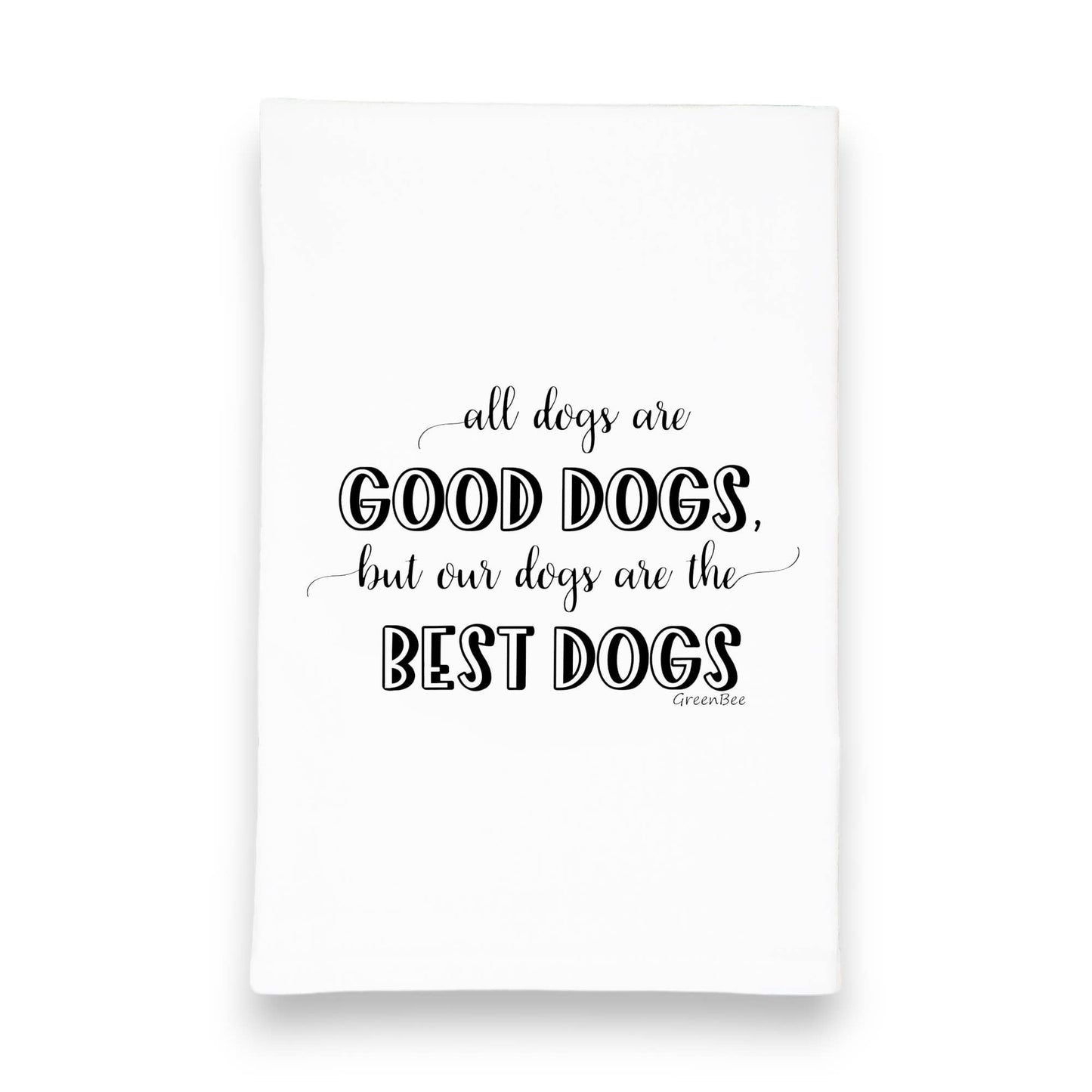 Good Dogs Towel