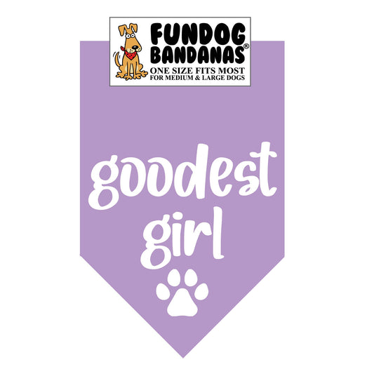 Goodest Girl Bandana