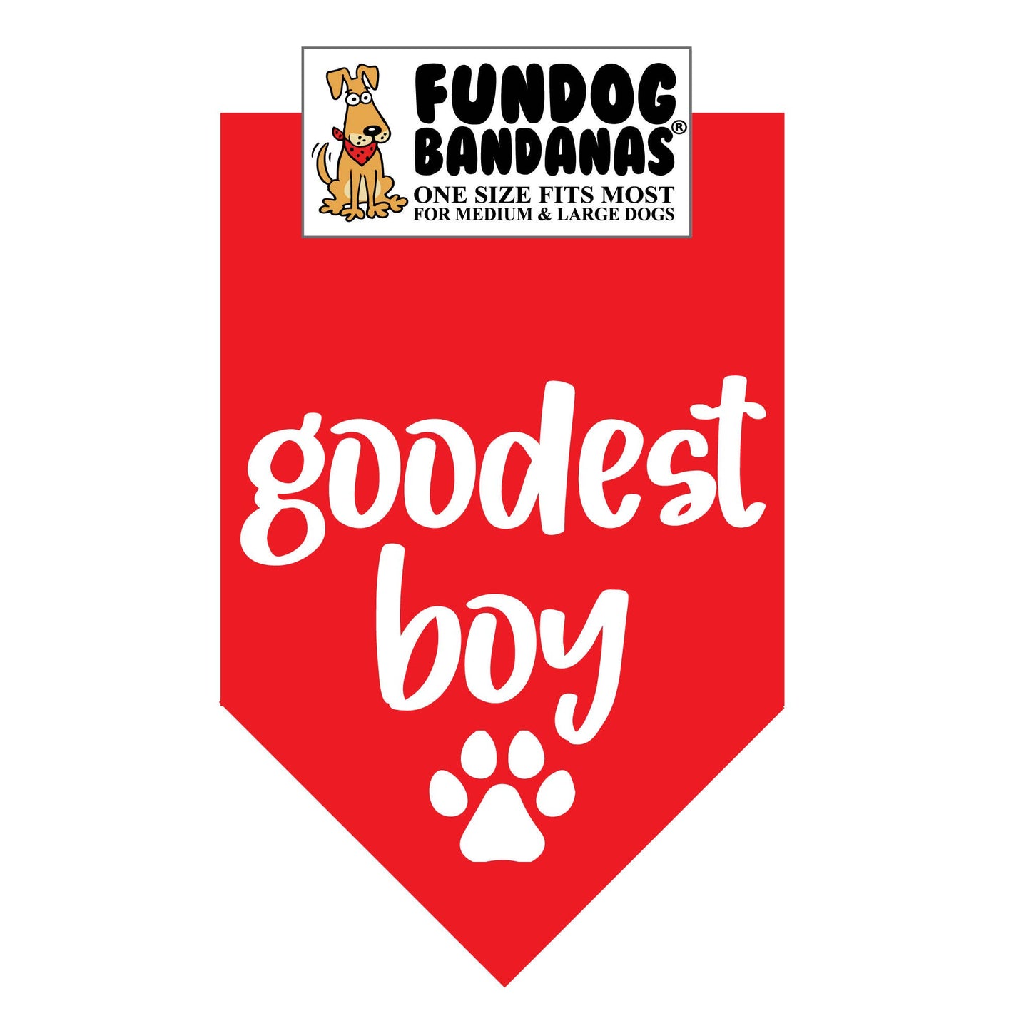 Goodest Boy Bandana