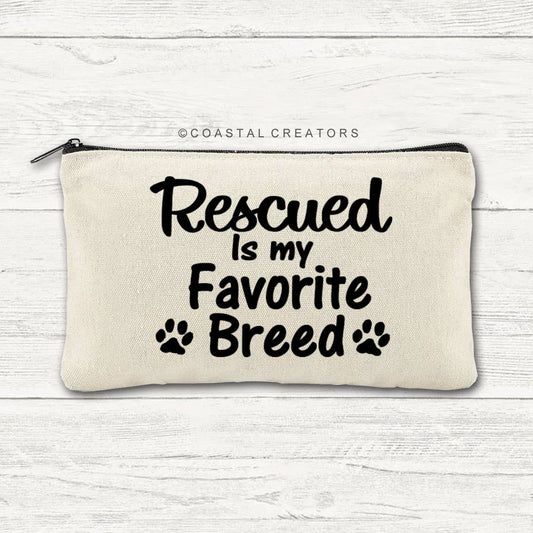 Rescued Is My Favorite Breed Multi-Use Canvas Zipper Bag