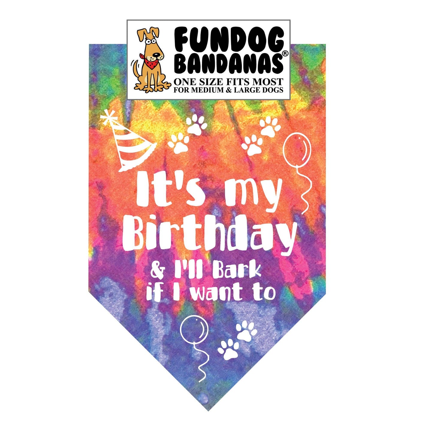 Birthday Dog Bandanas - I'll Bark if I Want to