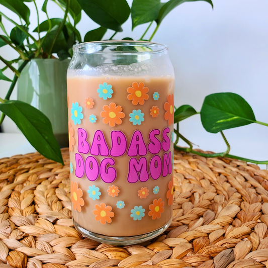 Badass Dog Mom Glass